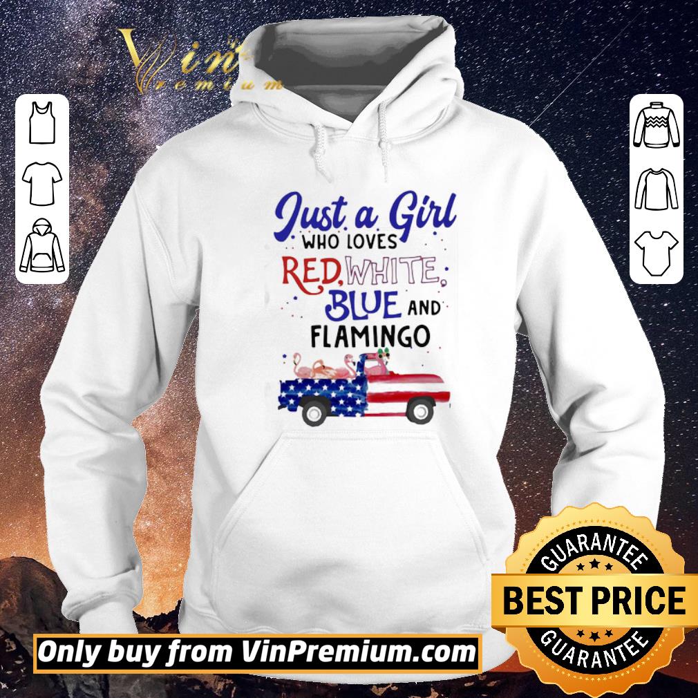 Nice Just a girl who loves red white blue and flamingo american flag independence day shirt sweater 536bbdab nice just a girl who loves red white blue and flamingo american flag independence day shirt sweater 4 - Nice Just a girl who loves red white blue and flamingo american flag independence day shirt sweater