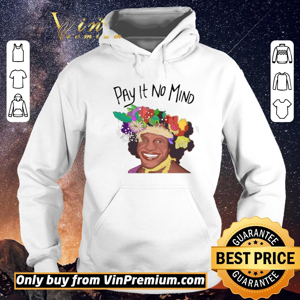 Funny Pay It No Mind Tee shirt sweater 53771c45 funny pay it no mind tee shirt sweater 4 - Funny Pay It No Mind Tee shirt sweater