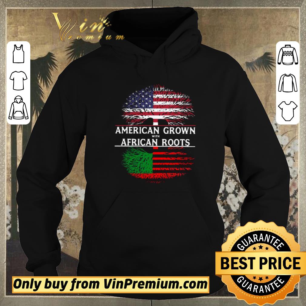 55f57983 nice american grown with african roots shirt sweater 4 - Nice American Grown with African Roots shirt sweater