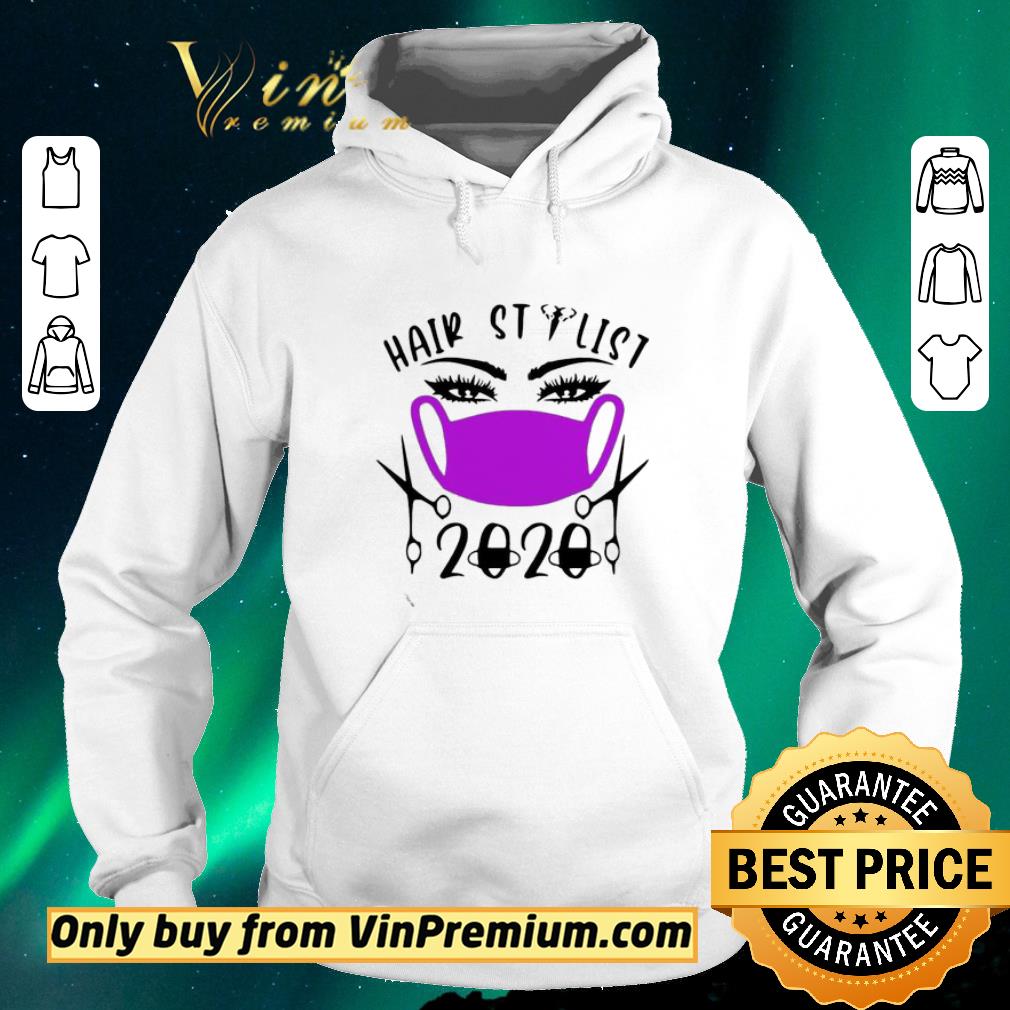 56e4157e original hair stylist 2020 face mask shirt sweater 4 - Original Hair Stylist 2020 Face Mask shirt sweater