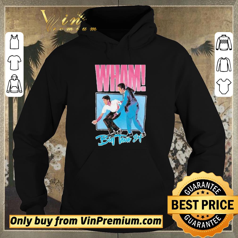 5896e6bf official wham big tour 84 george michael shirt 4 - Official Wham big tour 84 george michael shirt