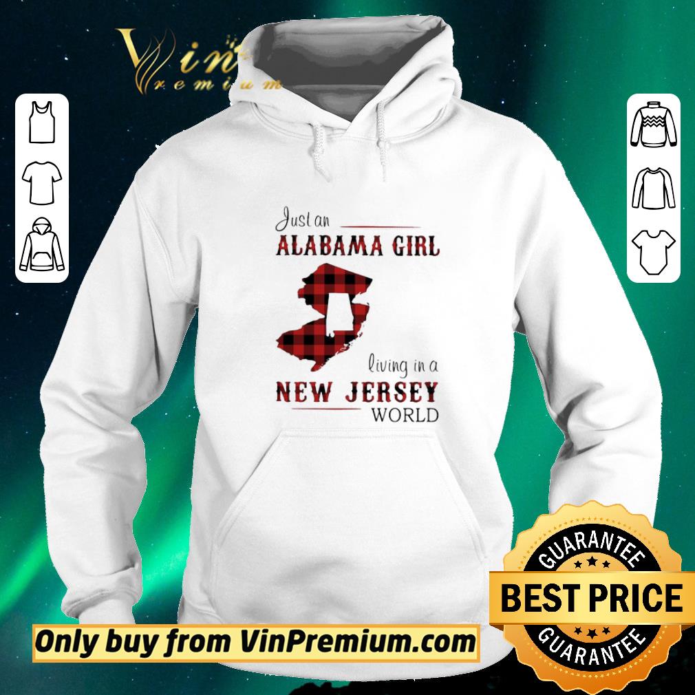 Official Just an alabama girl living in a new jersey world map shirt sweater 5a3cf722 official just an alabama girl living in a new jersey world map shirt sweater 4 - Official Just an alabama girl living in a new jersey world map shirt sweater