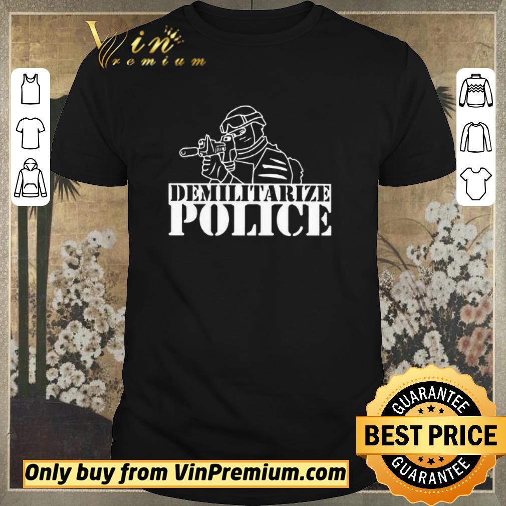 Awesome Demilitarize police shirt
