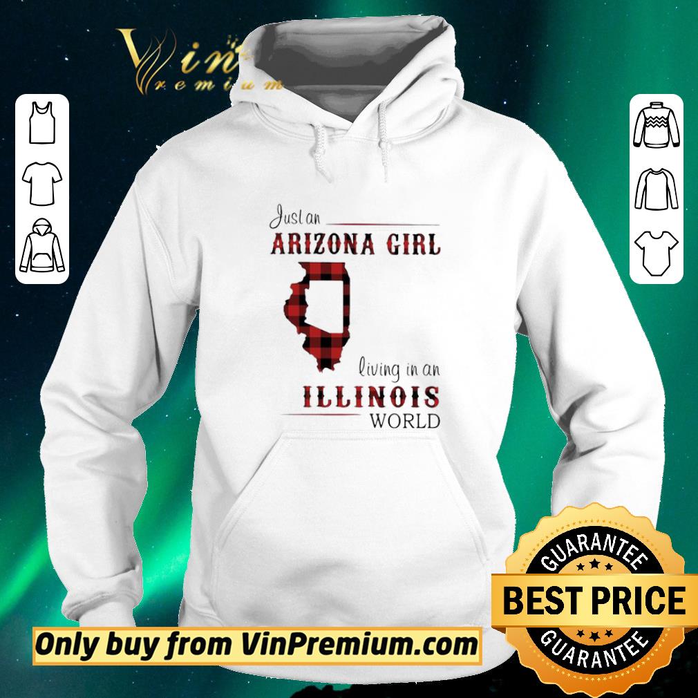 Funny Just an arizona girl living in a illinois world map shirt sweater 5d53162c funny just an arizona girl living in a illinois world map shirt sweater 4 - Funny Just an arizona girl living in a illinois world map shirt sweater