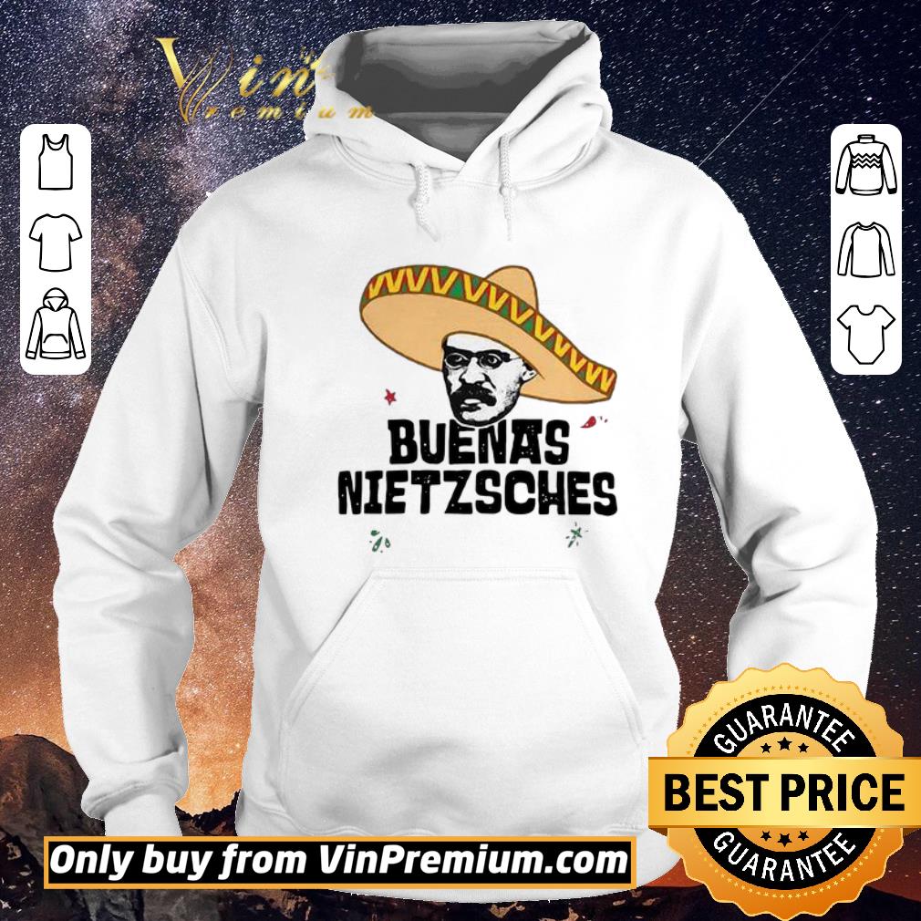 Funny Mexican Friedrich Buenas Nietzsches shirt sweater 6075f692 funny mexican friedrich buenas nietzsches shirt sweater 4 - Funny Mexican Friedrich Buenas Nietzsches shirt sweater