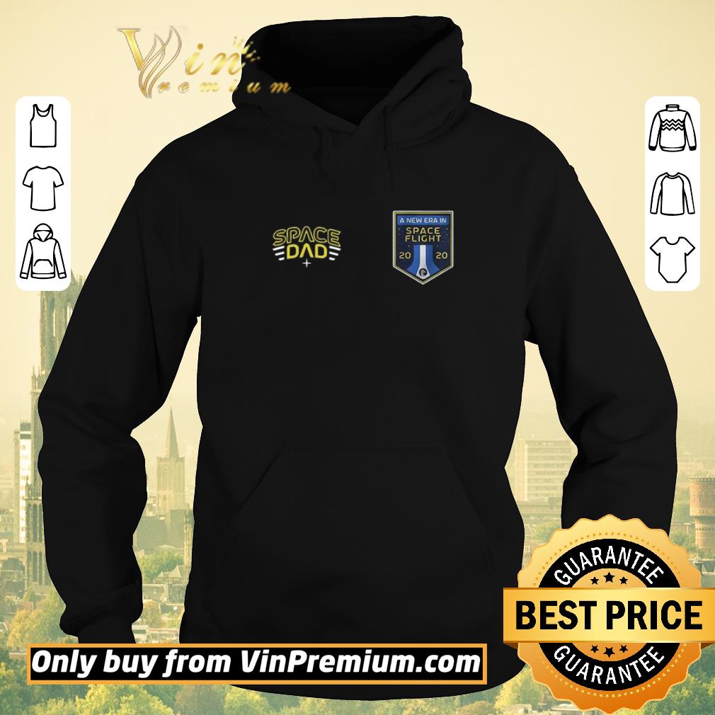 62815d48 pretty space dad a new era in space flight 2020 shirt sweater 4 - Pretty Space Dad A New Era In Space Flight 2020 shirt sweater