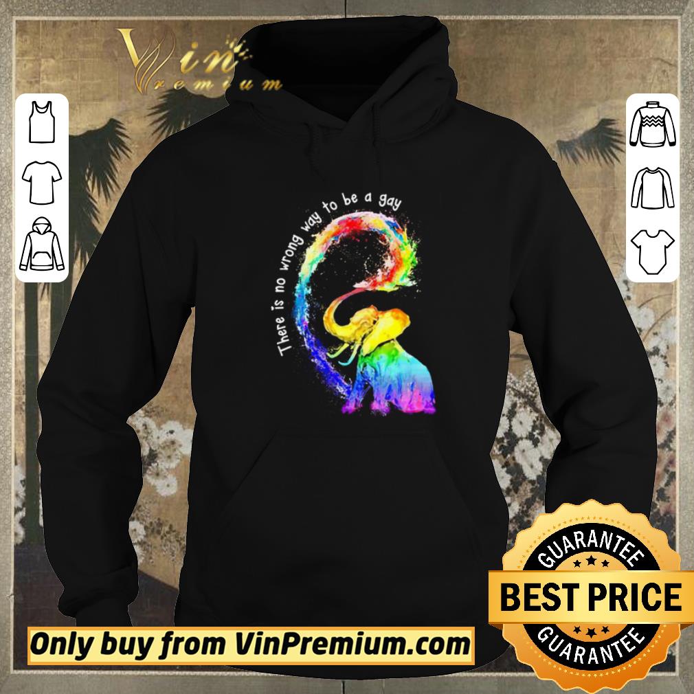 Official LGBT Elephant there is no wrong way to be a gay shirt sweater 65b48ea9 official lgbt elephant there is no wrong way to be a gay shirt sweater 4 - Official LGBT Elephant there is no wrong way to be a gay shirt sweater