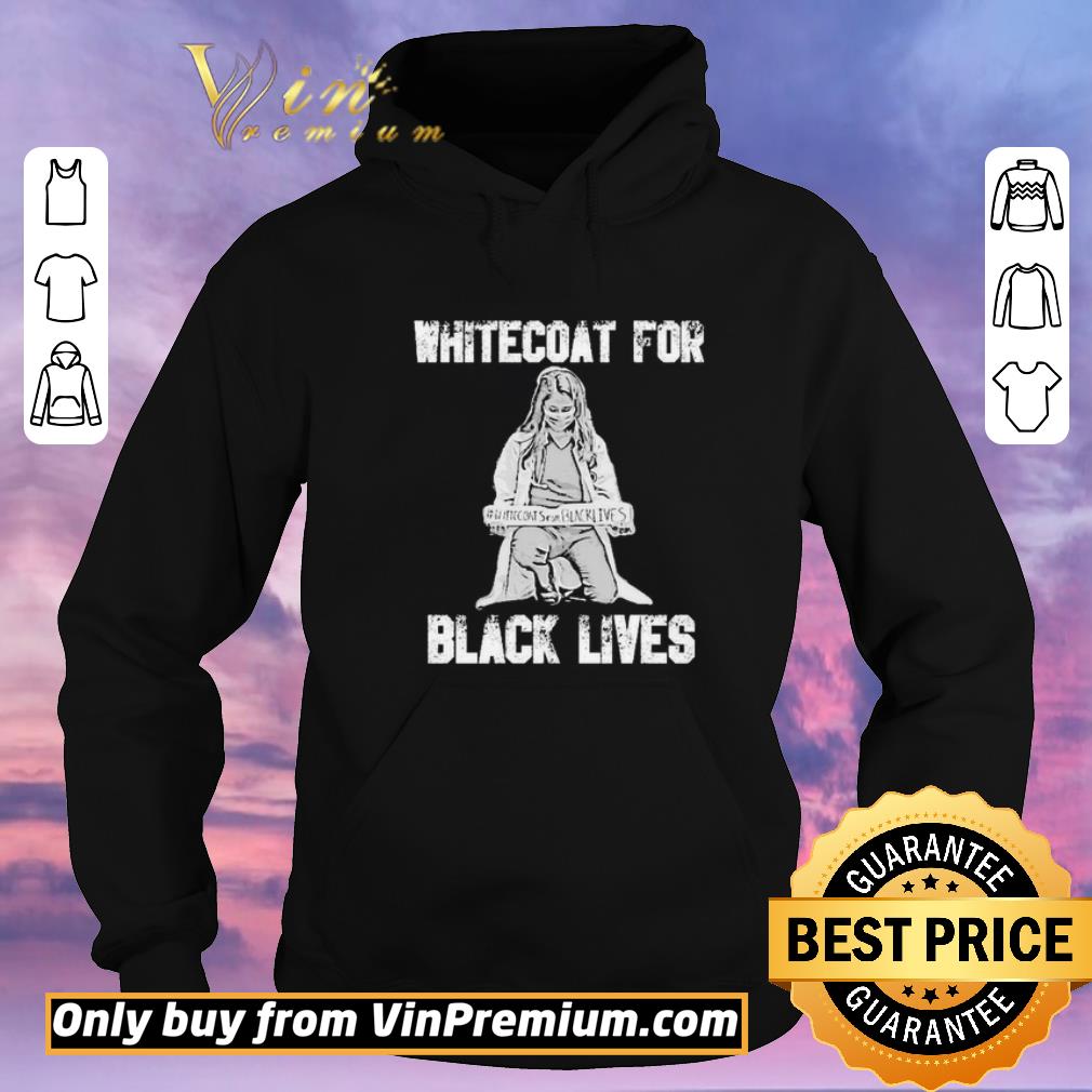 6943fb7c original doctor white coat for black lives shirt sweater 4 - Original Doctor White Coat for black lives shirt sweater
