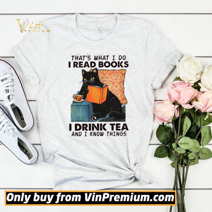 6c905922 black cat that s what i do i read books i drink tea and i know things shirt sweater 4 - Black Cat That's What I Do I Read Books I Drink Tea And I Know Things shirt sweater