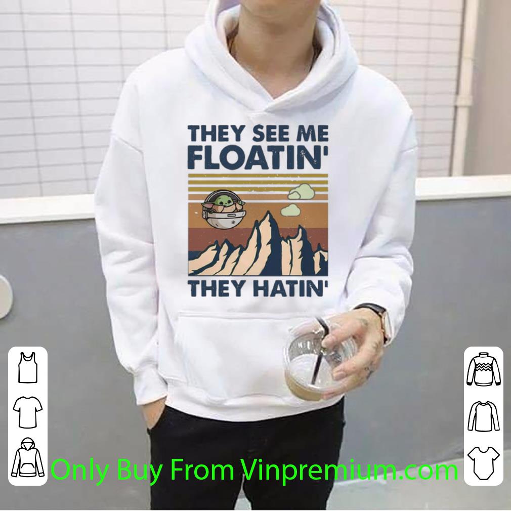 75857624 original vintage baby yoda they see me floatin they hatin shirt 4 - Original Vintage Baby Yoda They See Me Floatin' They Hatin' shirt