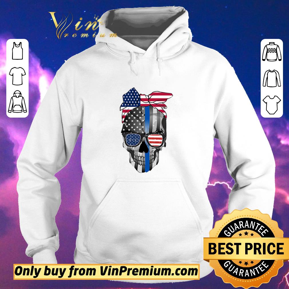 Top Thin Blue Line Skull Flag American Flag Skull 4th of July shirt sweater 777f4216 top thin blue line skull flag american flag skull 4th of july shirt sweater 4 - Top Thin Blue Line Skull Flag American Flag Skull 4th of July shirt sweater