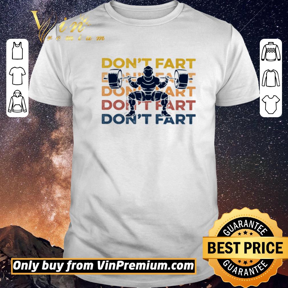 Premium Don’t Fart Weightlifting shirt sweater