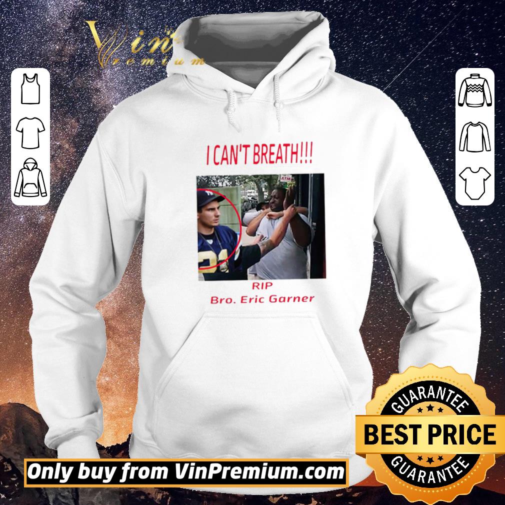 Funny I Can’t Breathe Rip Bro Eric Garner Official shirt sweater 7a0a6db7 funny i can t breathe rip bro eric garner official shirt sweater 4 - Funny I Can’t Breathe Rip Bro Eric Garner Official shirt sweater