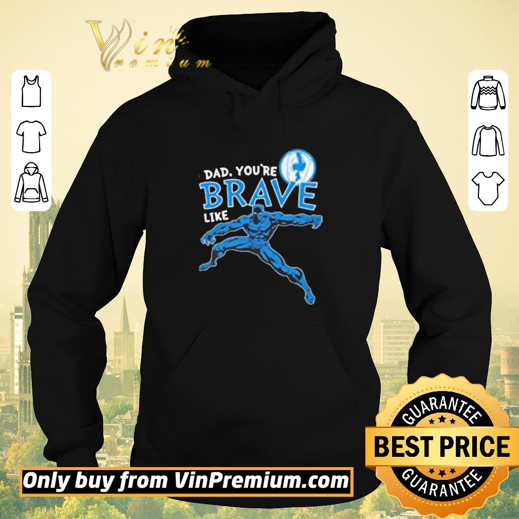 7b5f87af pretty marvel black panther brave dad father s day 2020 shirt sweater 4 - Pretty Marvel Black Panther Brave Dad Father’s Day 2020 shirt sweater
