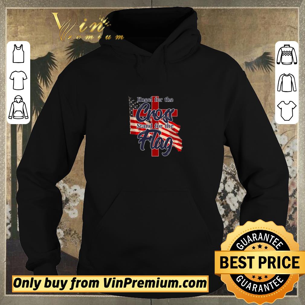 Premium Kneel For The Cross Stand For The Flag American shirt sweater 7c63054e premium kneel for the cross stand for the flag american shirt sweater 4 - Premium Kneel For The Cross Stand For The Flag American shirt sweater