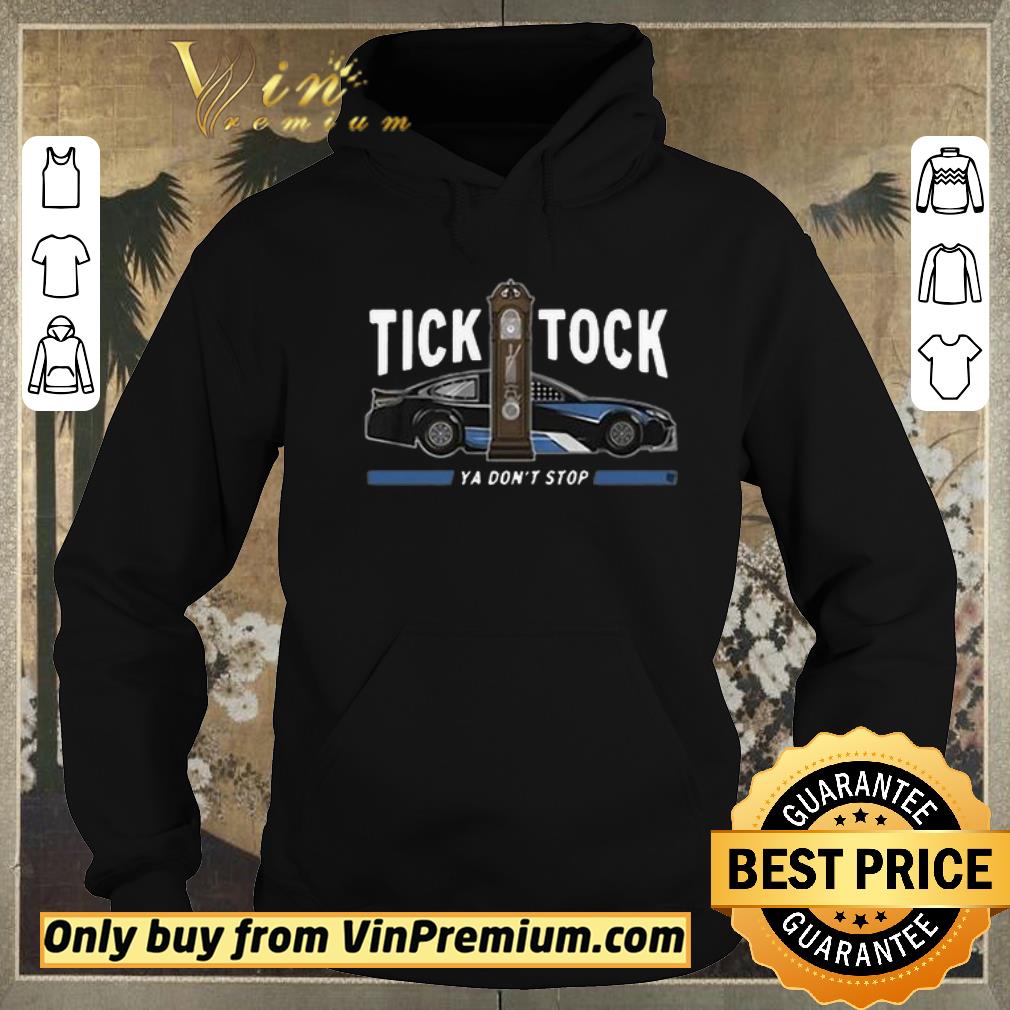 7d279cc7 original tick tock ya don t stop shirt sweater 4 - Original Tick Tock Ya Don’t Stop shirt sweater
