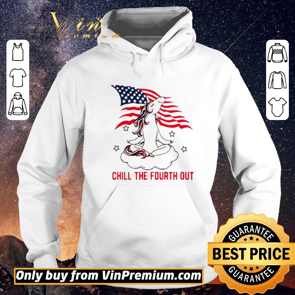80c04276 funny yoga unicorn chill the fourth out american flag independence day shirt sweater 4 - Funny Yoga Unicorn Chill The Fourth Out American Flag Independence Day shirt sweater