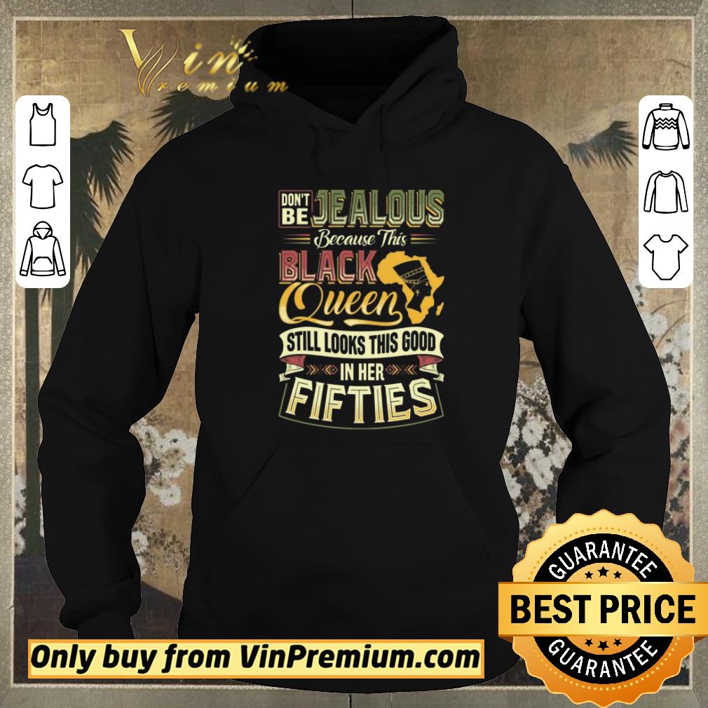 Official Dont Be Jealous because this Black Queen Still looks this good in her 50 shirt sweater 821932f2 official dont be jealous because this black queen still looks this good in her 50 shirt sweater 4 - Official Dont Be Jealous because this Black Queen Still looks this good in her 50 shirt sweater