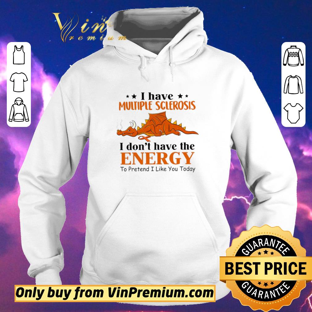 827455a4 original dragon awareness i have multiple sclerosis i don t have the energy to pretend shirt sweater 4 - Original Dragon Awareness I Have Multiple Sclerosis I Don't Have The Energy To Pretend shirt sweater
