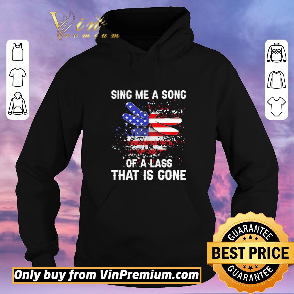 8ab8811d funny sing me a song of a lass that is gone dragonfly independence day shirt sweater 4 - Funny Sing Me A Song Of A Lass That Is Gone Dragonfly Independence Day shirt sweater