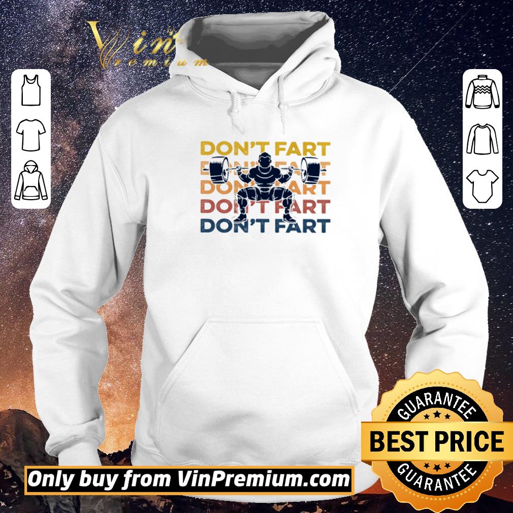 Premium Don’t Fart Weightlifting shirt sweater 8d157962 premium don t fart weightlifting shirt sweater 4 - Premium Don’t Fart Weightlifting shirt sweater