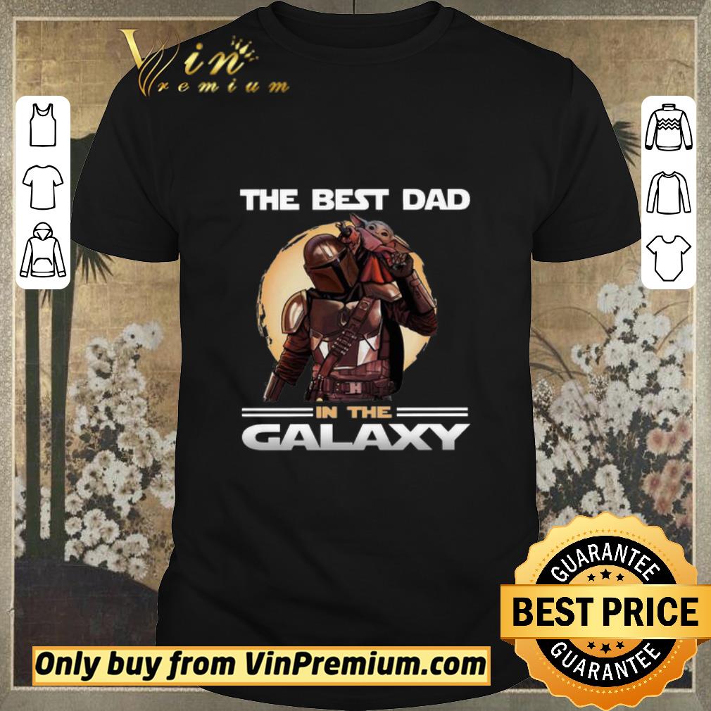 Awesome The Mandalorian And Baby Yoda The Best Dad In The Galaxy shirt sweater