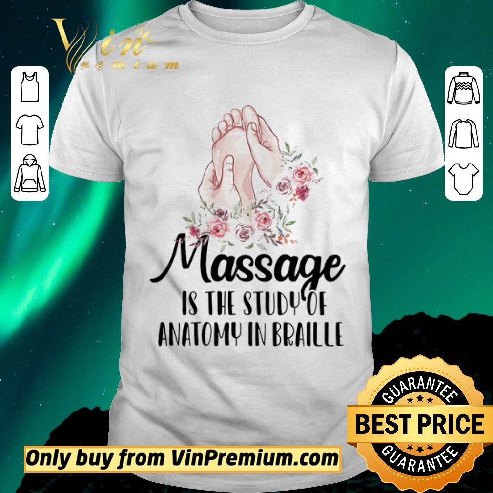 Awesome Massage is the study of anatomy in braille flower shirt sweater