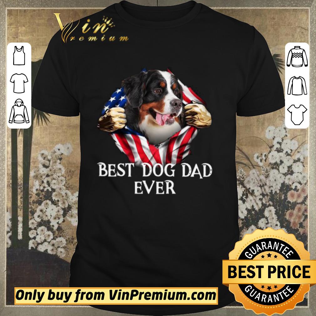 Awesome Blood Inside Me Bernese Mountain Dog American Flag Best Dog Dad Ever shirt sweater