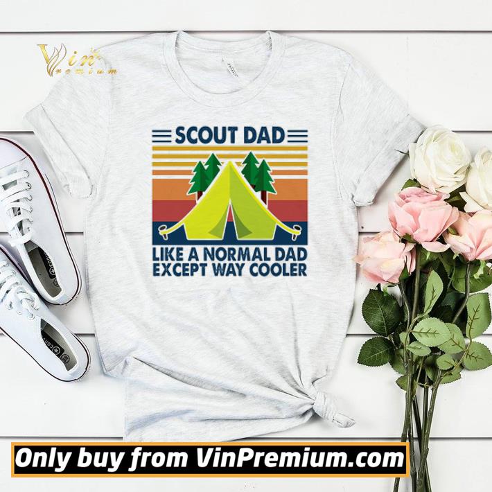 99a4a666 scout dad like a normal dad except way cooler vintage shirt sweater 4 - Scout dad like a normal dad except way cooler vintage shirt sweater