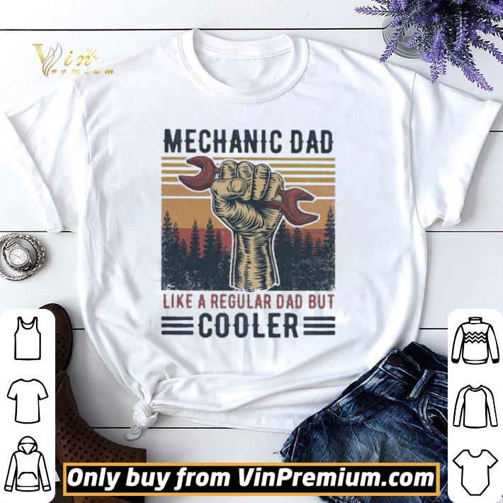 Mechanic Dad like a regular Dad but Cooler vintage shirt sweater