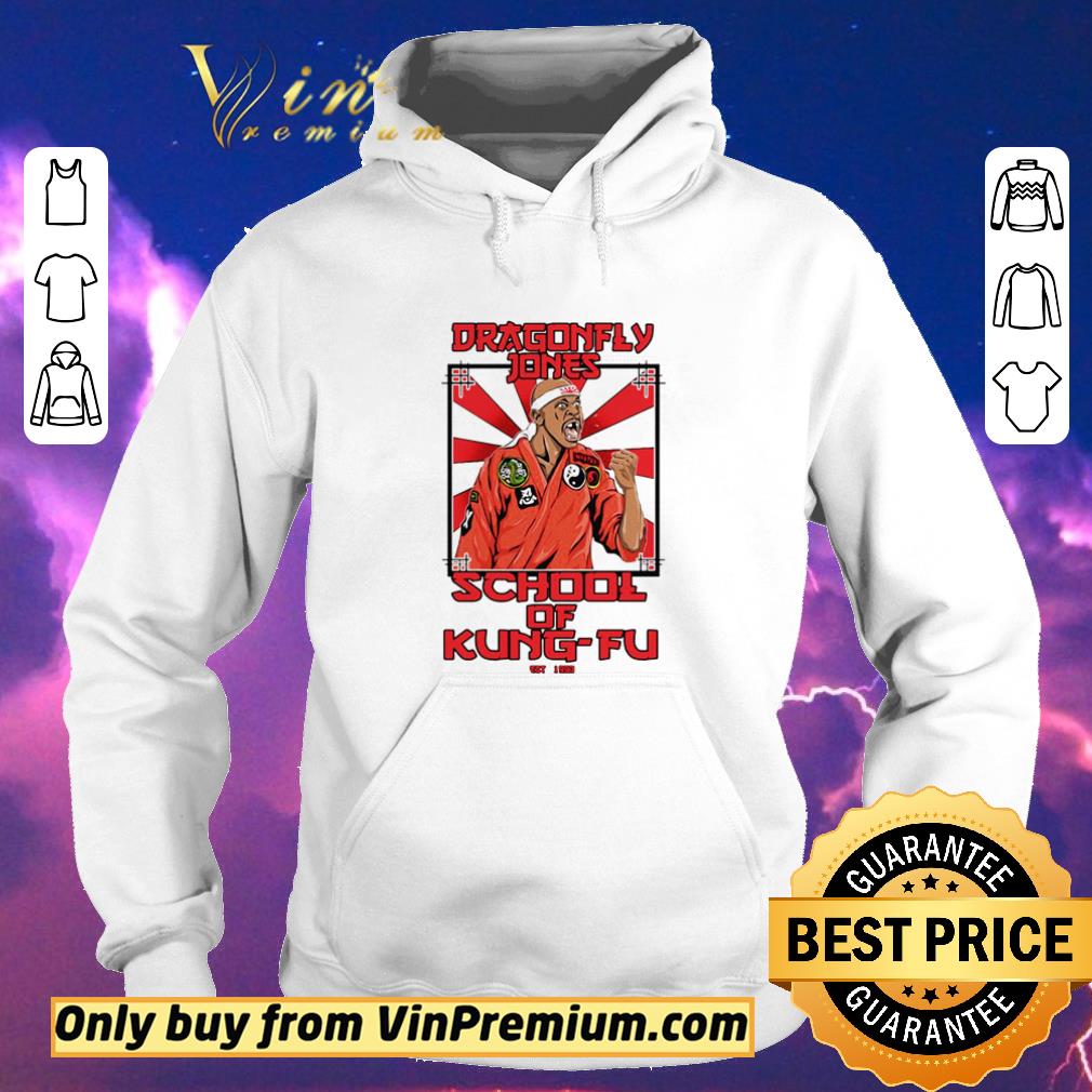 Premium Dragonfly Jones school of Kung-Fu Est 1993 shirt sweater 9e90582f premium dragonfly jones school of kung fu est 1993 shirt sweater 4 - Premium Dragonfly Jones school of Kung-Fu Est 1993 shirt sweater