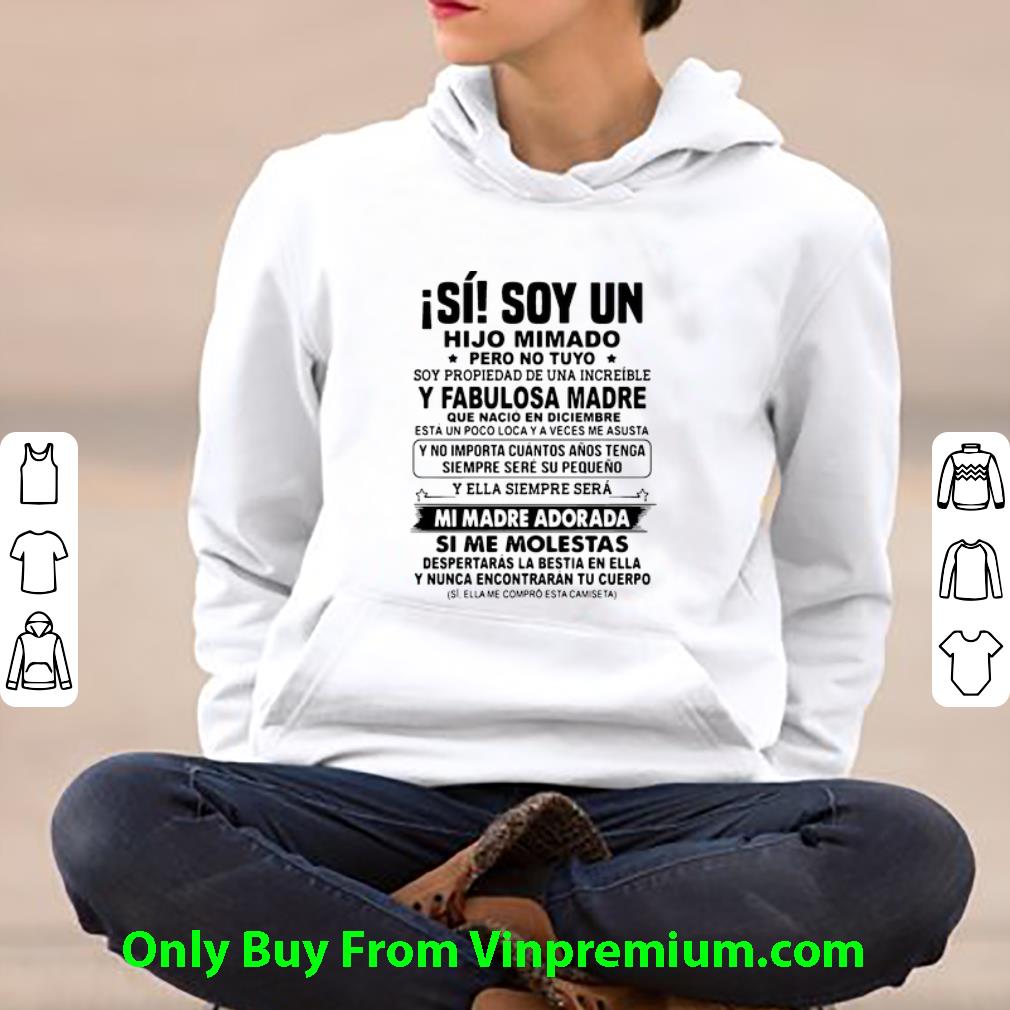 9f86e669 top isi soy un hijo mimado pero no tuyo que diciembre en shirt 4 - Top Isi Soy Un Hijo Mimado Pero No Tuyo Que Diciembre En shirt