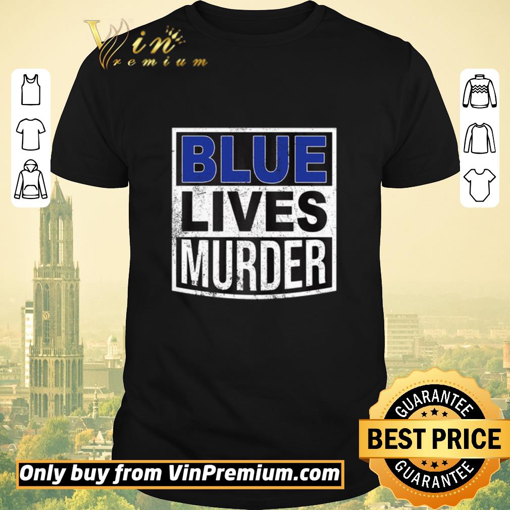 Awesome Blue Lives Murder 2020 shirt sweater
