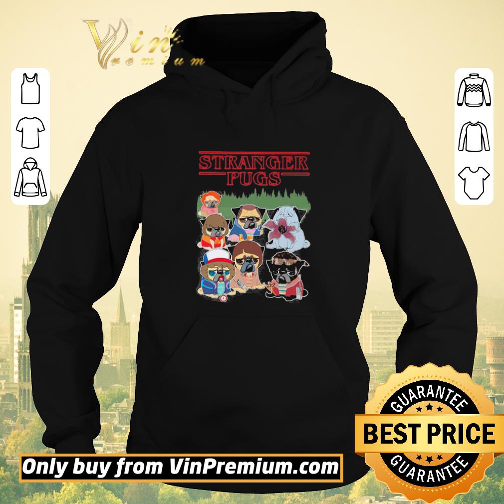 Top Stranger pugs shirt sweater a28b91f6 top stranger pugs shirt sweater 4 - Top Stranger pugs shirt sweater