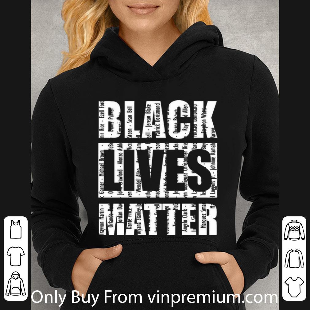a5c44615 pretty black lives matter and victims s names shirt 4 - Pretty Black Lives Matter And Victims's Names shirt
