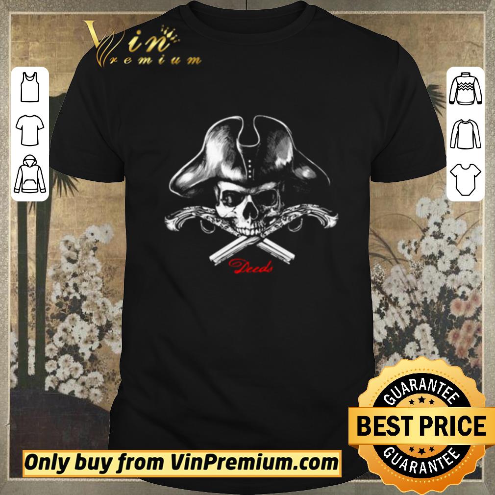 Funny Skull gun Deeds shirt sweater
