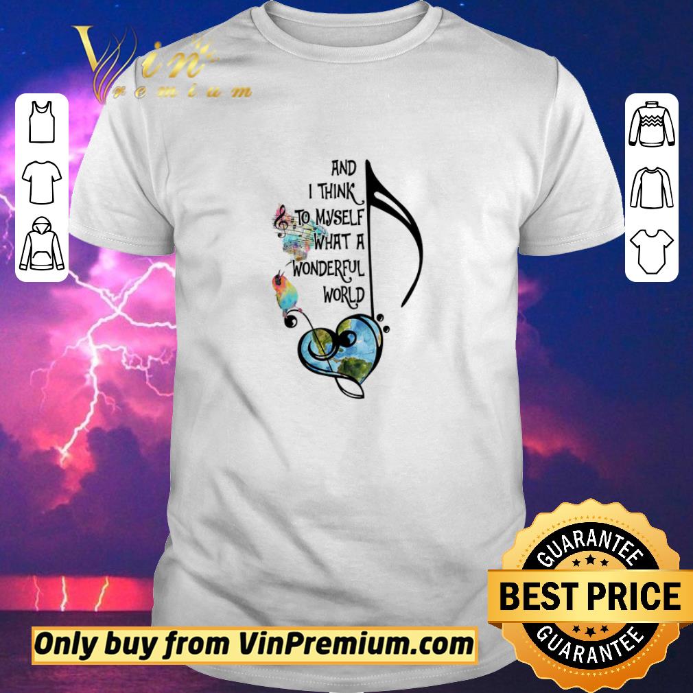 Funny Music And I Think To Myself What A Wonderful World shirt sweater