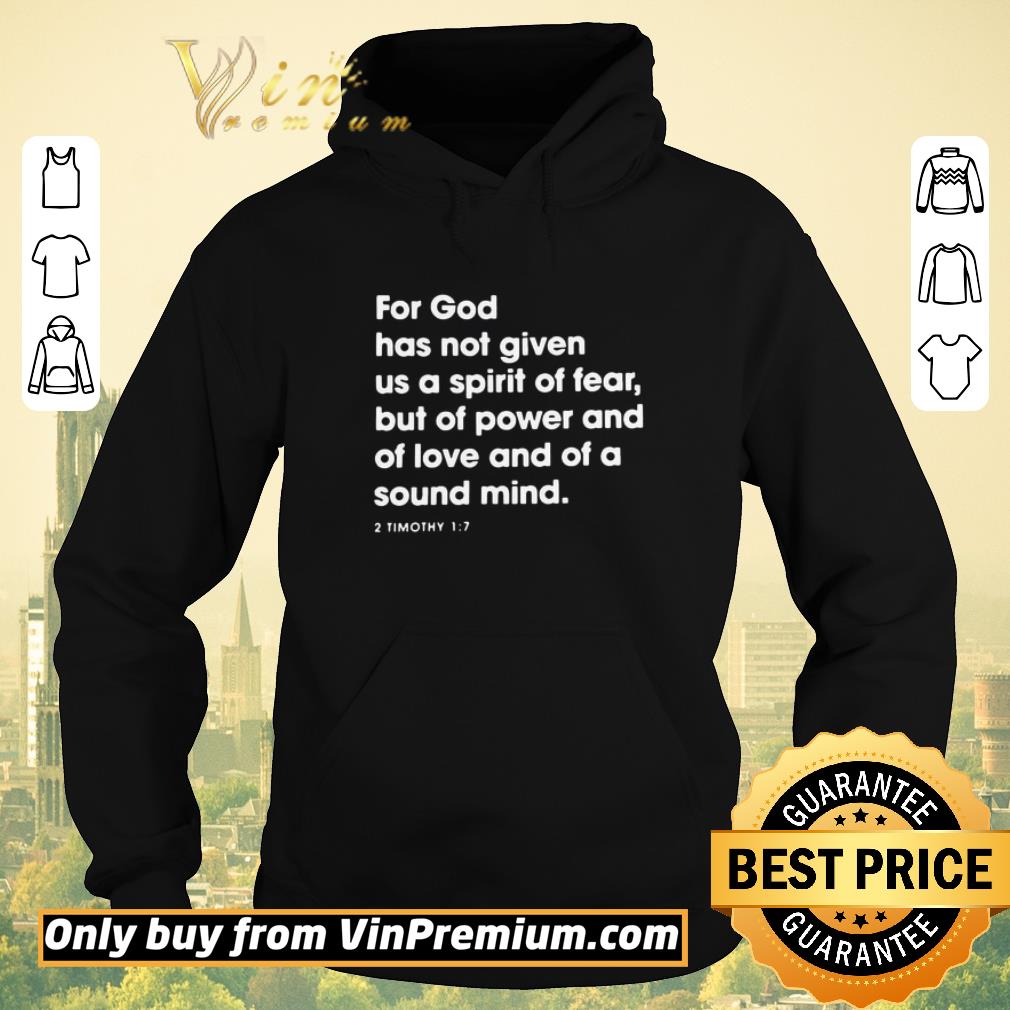 a9be2839 premium for god has not given us a spirit of fear but of power and of love and of a sound mind shirt sweater 4 - Premium For God Has Not Given Us A Spirit Of Fear But Of Power And Of Love And Of A Sound Mind shirt sweater