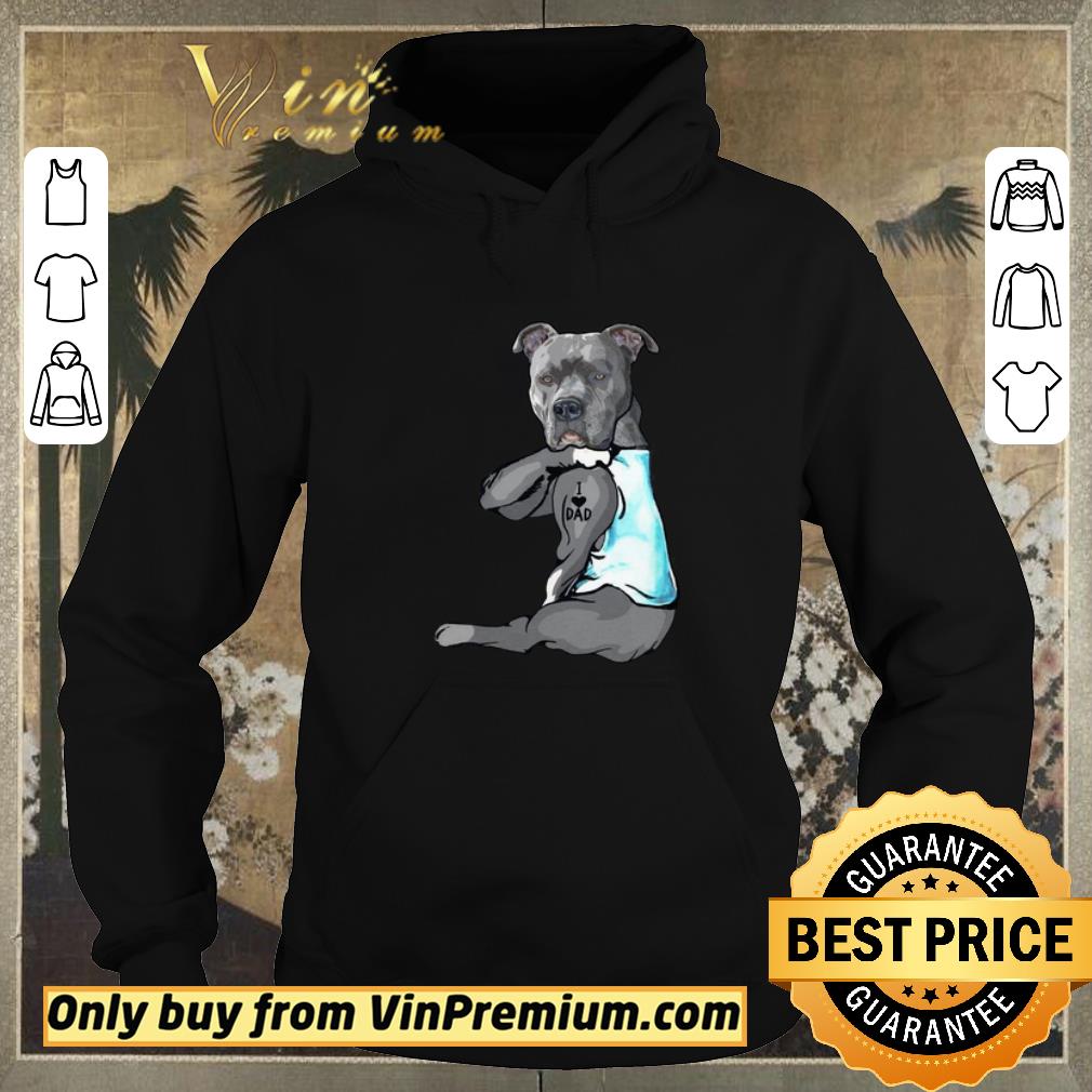ace7b27c pretty tattoos pitbull i love dad shirt sweater 4 - Pretty Tattoos Pitbull I love dad shirt sweater