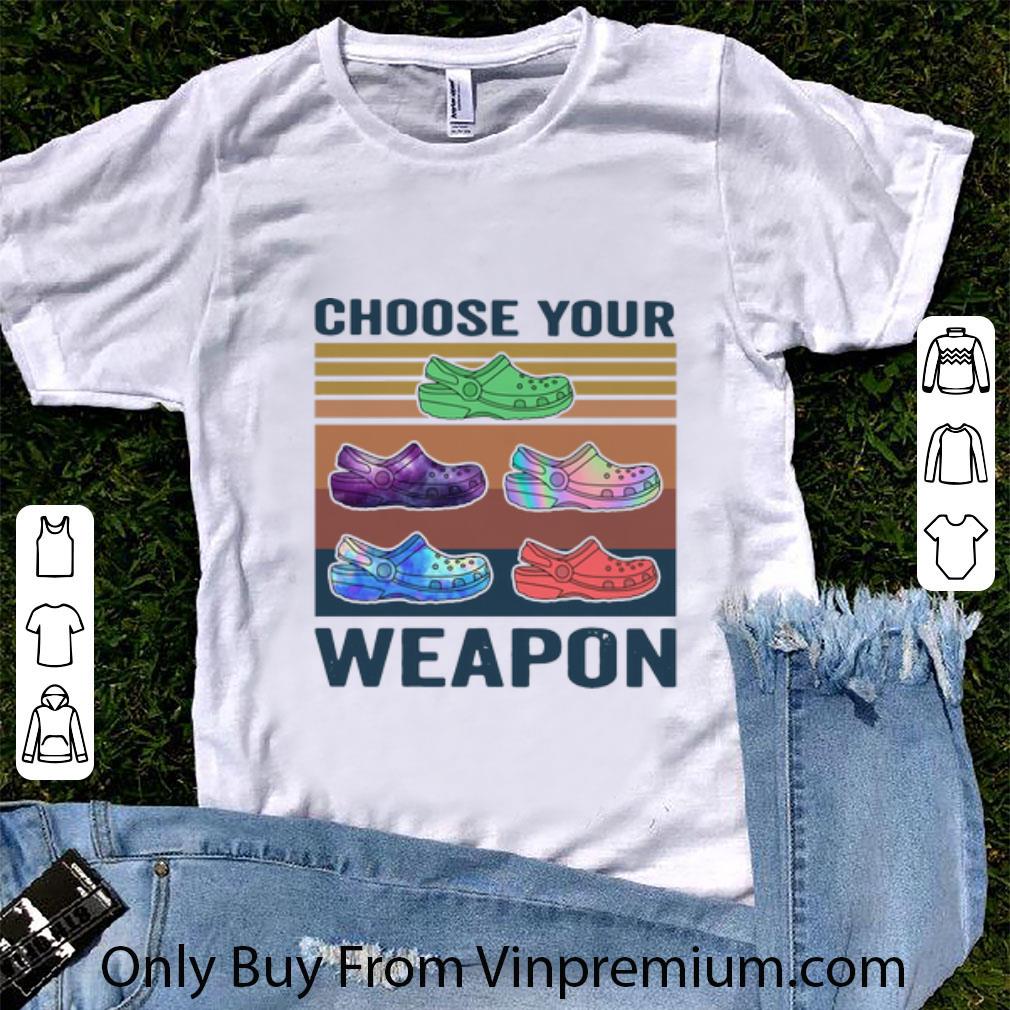 Top Vintage Croc Choose Your Weapon shirt