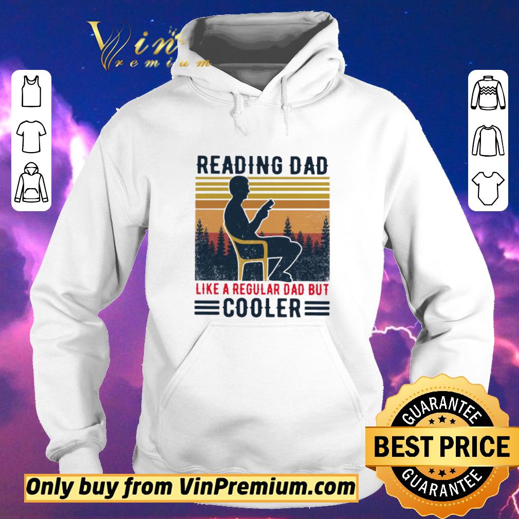 ae2b6f5e top official reading dad like a regular dad but cooler vintage shirt sweater 4 - Top Official reading dad like a regular dad but cooler vintage shirt sweater