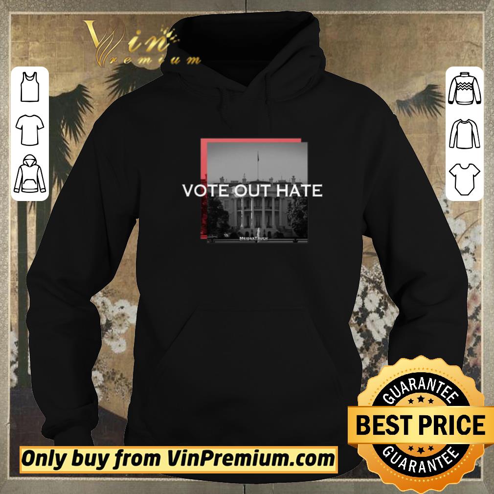 ae2c9e1d nice vote out hate meidastouch shirt sweater 4 - Nice Vote Out Hate Meidastouch shirt sweater