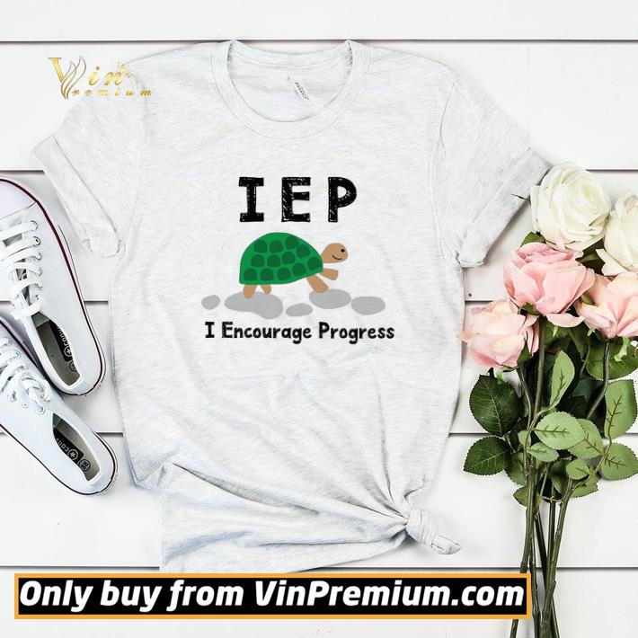 Turtle Iep I Encourage Progress shirt sweater b01f07c8 turtle iep i encourage progress shirt sweater 4 - Turtle Iep I Encourage Progress shirt sweater