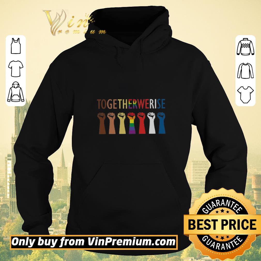 Funny Lgbt Hand Together We Rise shirt sweater b47bfbee funny lgbt hand together we rise shirt sweater 4 - Funny Lgbt Hand Together We Rise shirt sweater