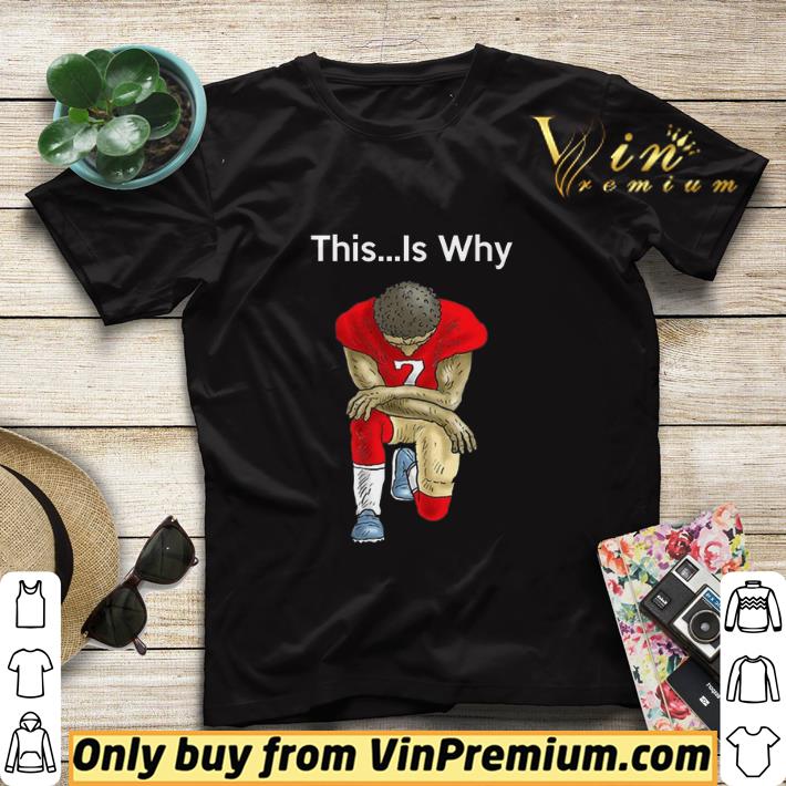 The Colin Kaepernick This Is Why shirt sweater b805a0d7 the colin kaepernick this is why shirt sweater 4 - The Colin Kaepernick This Is Why shirt sweater