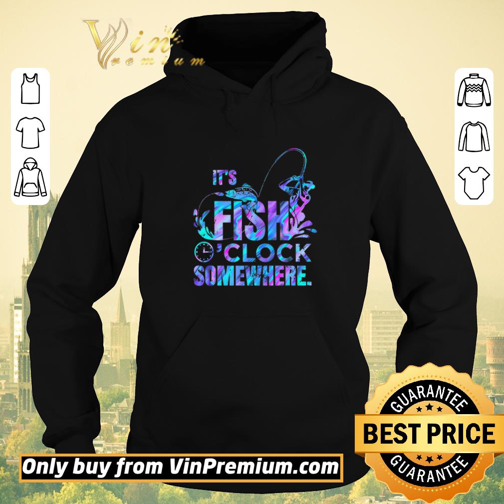 b8c7cc34 hot it s fish o clock somewhere shirt sweater 4 - Hot It's Fish O'clock Somewhere shirt sweater