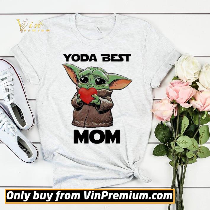 be9ff647 yoda hug heart best mom shirt 4 - Yoda hug heart best Mom shirt