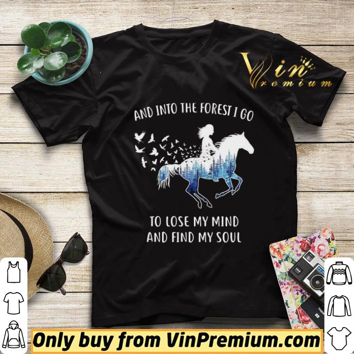 c04955be and into the forest i go to lose my mind and find my soul horse tree shirt sweater 4 - And Into The Forest I Go To Lose My Mind And Find My Soul Horse Tree shirt sweater