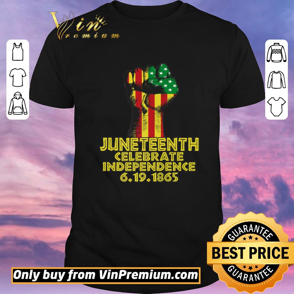 Awesome The Fist Juneteenth African American Independence Black lives matter 6 19 1865 shirt sweater