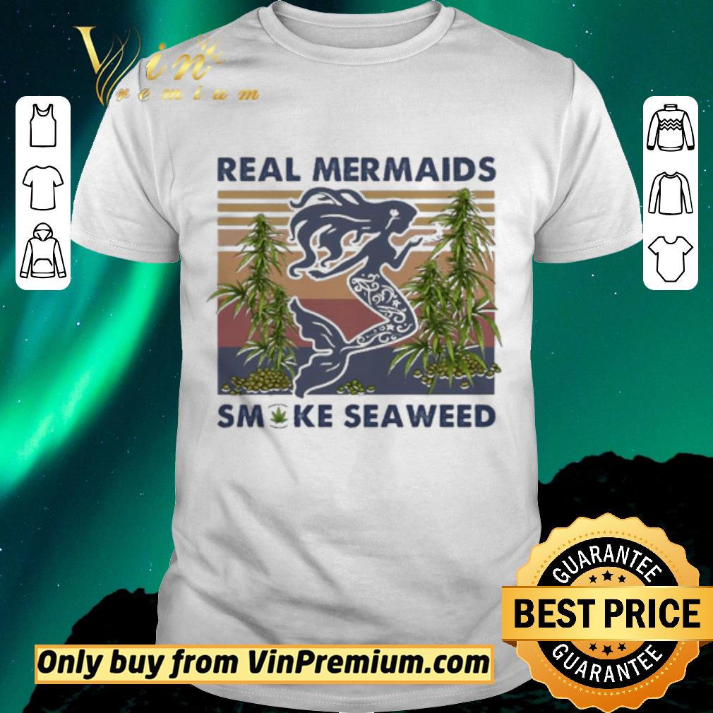 Nice Real mermaids Smoke seaweed vintage shirt sweater
